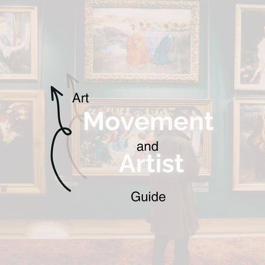 Art Movements and Artists | Guide